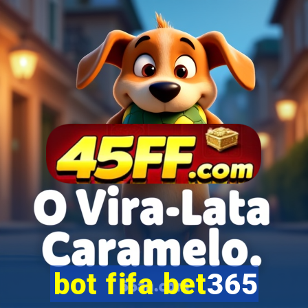 bot fifa bet365